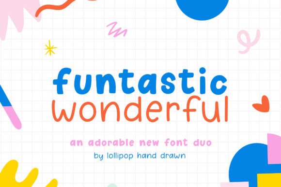 Funtastic Wonderful: A Playful Font for Creative Projects