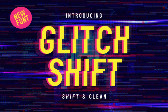 Glitch Shift: The Display Font for a Digital Edge