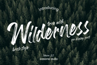 Wilderness: A Brush Pen Font with Authentic Charm